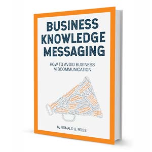 Business Knowledge Messaging: How to Avoid Business Miscommunication